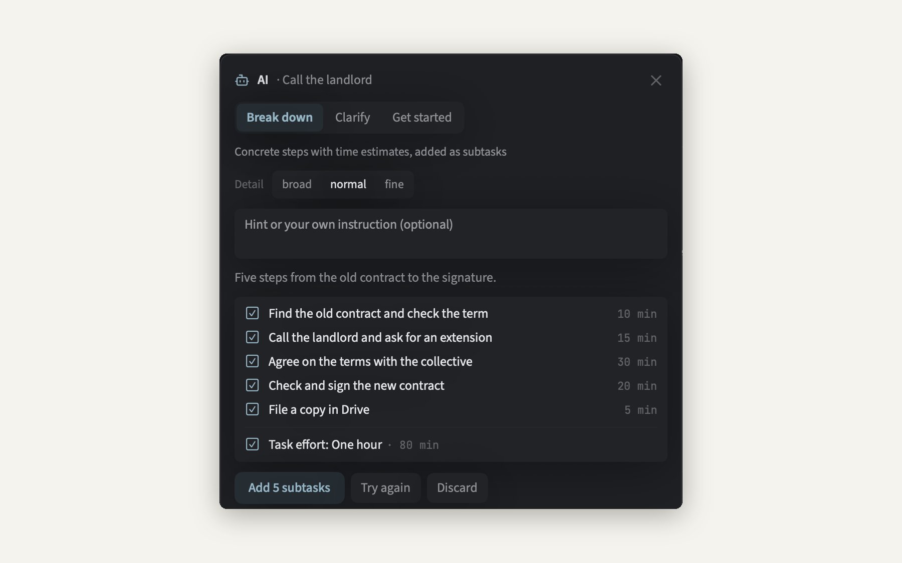 Kendoshi AI window for the task Call the landlord: tabs Break down, Clarify and Get started, five suggested steps with minutes and the buttons Add 5 subtasks, Try again and Discard